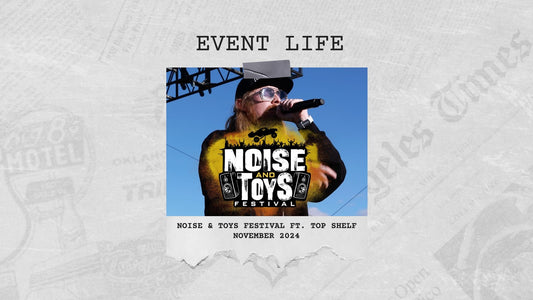 Noise And Toys Festival